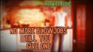 Miniatura filmu HottWife Audio No More Blowjobs till you give one
